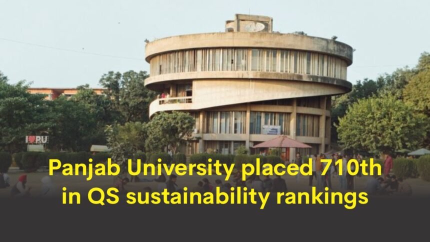 Panjab University placed 710th in QS sustainability rankings